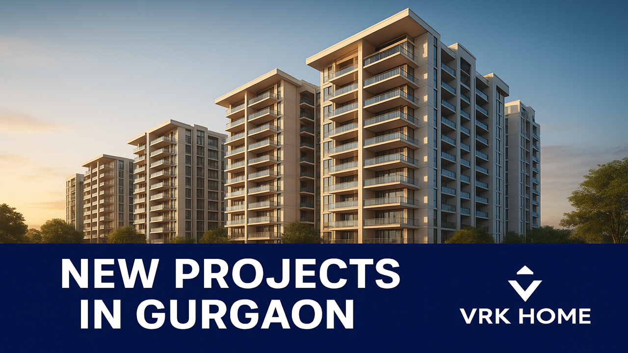 New Projects in Gurgaon