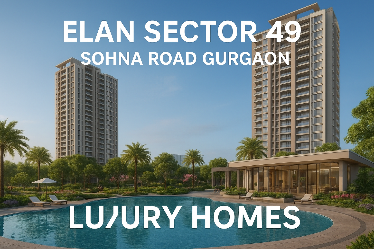 Elan Sector 49, Gurgaon upcoming residential project on Sohna Road